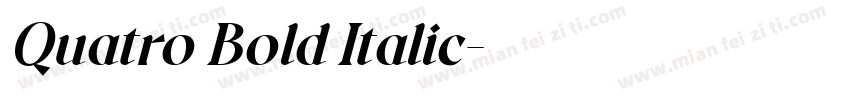 Quatro Bold Italic字体转换